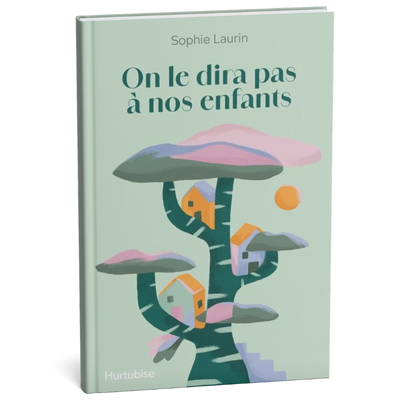 On le dira pas à nos enfants