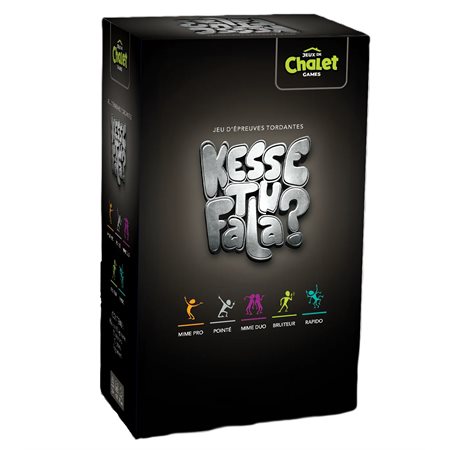 KESSE-TU FA LA?
