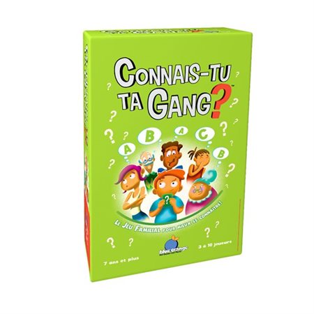 CONNAIS-TU TA GANG?