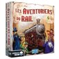 AVENTURIERS DU RAIL