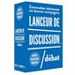 JEU LANCEUR DE DISSUSSION - DEBAT
