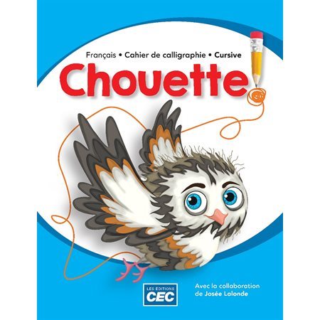 Chouette 2e année, Cursive