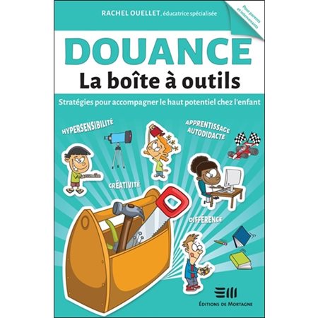 Douance, La boîte à outils