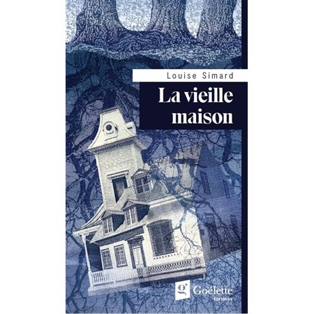 La vieille maison