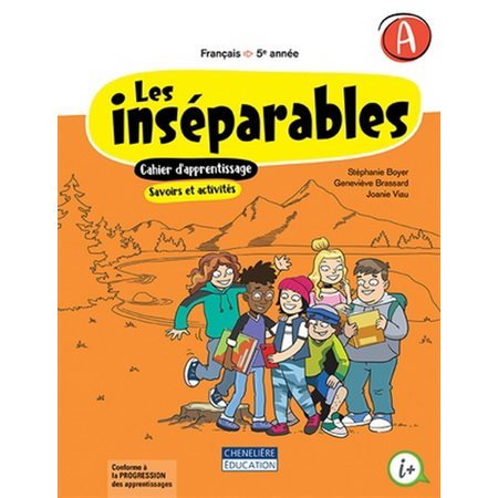 Les inséparables 5e année, cahier A et B