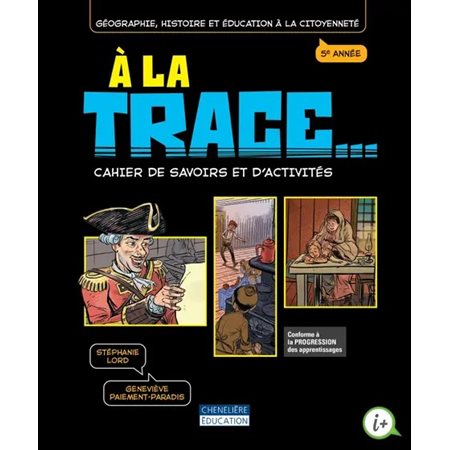 À la trace 5e année