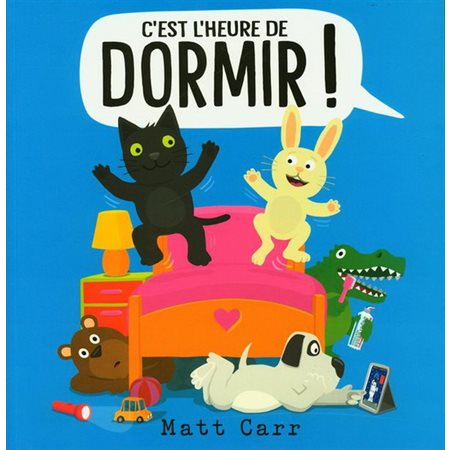 C'est l'heure de dormir