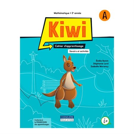 Kiwi 2e année, cahiers d'apprentissage A et B