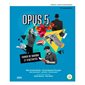 Opus 5e sec. Version papier + numérique + code gramm + fascicule