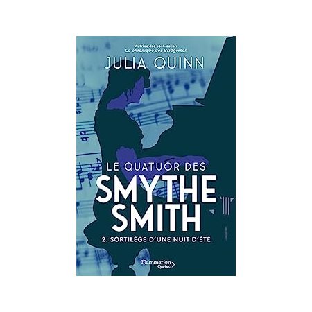 Le quatuor des Smythe Smith #2 Sortilège d'une nuit d'été