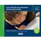 L'art d'écrire de puissants récits personnels