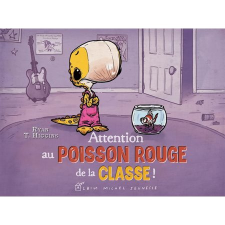Attention au poisson rouge de la classe