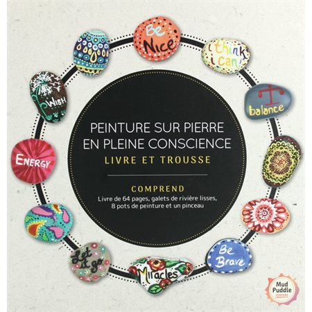 Peinture sur pierre en pleine conscience