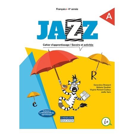 Jazz 4e année, cahier A et B, 2e édition