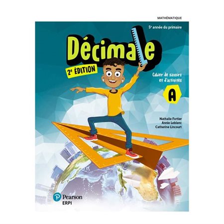 Décimale 5e année, cahier A et B + mes outils, 2e éditions