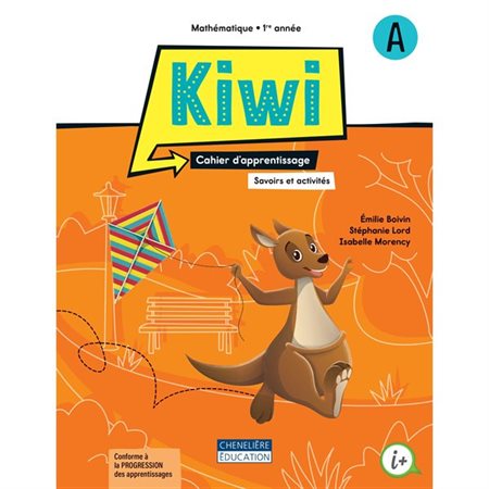 Kiwi 1e année, cahier d'apprentissage A et B