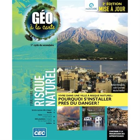 Géo à la carte 1e cycle sec. Fascicule Risque naturel, 2e édition