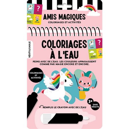 Coloriages à l'eau : Amis magiques