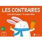 Casse-têtes : Les contraires