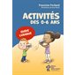 Activités pour les 0-6 ans - Guide ludique