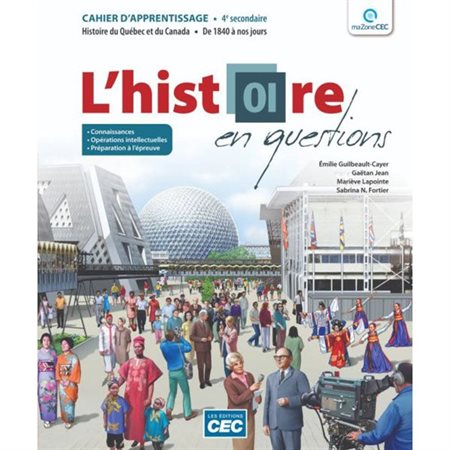 L'histoire en questions 4e sec. Version papier + num. + ex. int.