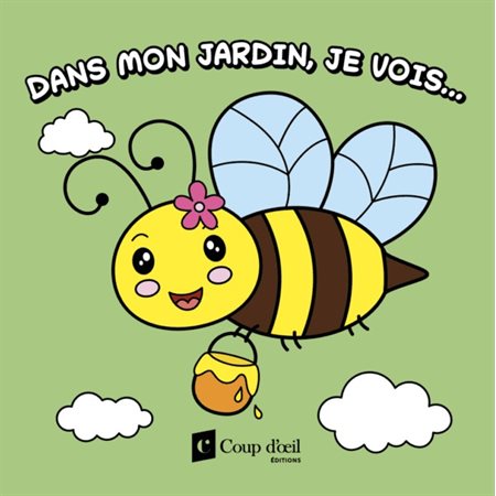 Dans mon jardin, je vois...