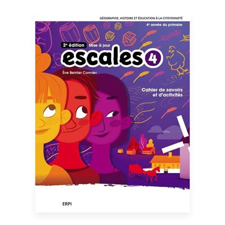 Escales 4e année Version papier + num.