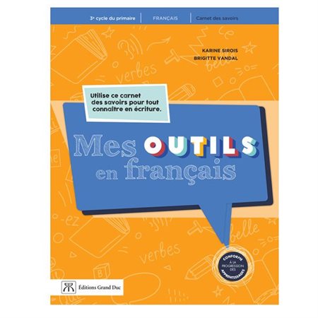 Mes outils en français, 3e cycle