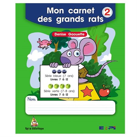 Mon carnet des grands rats 2 (livrets 7 à 12)