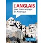 L'anglais pour mieux voyager en Amérique