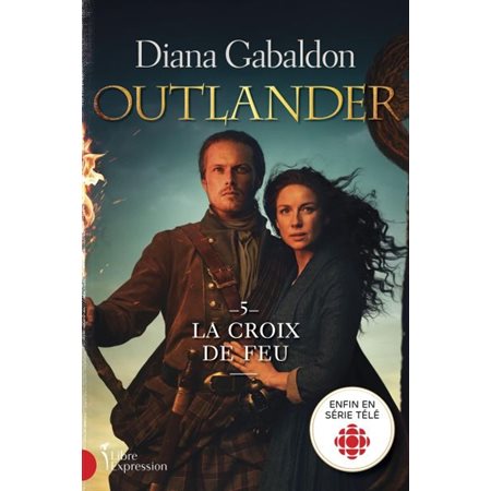 Outlander #5 La croix de feu