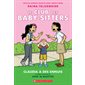 Le Club des Baby-Sitters #4 - Claudia a des ennuis