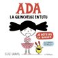 Ada, la grincheuse en tutu