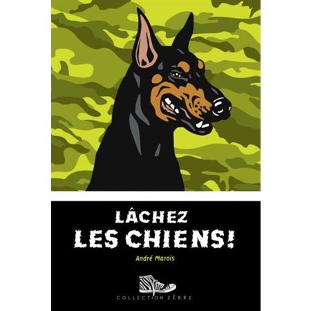 Lâchez les chiens!