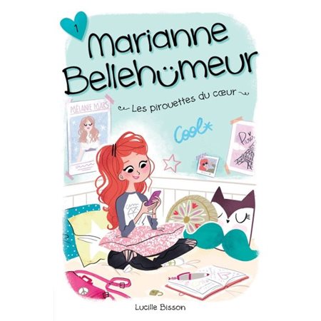 Marianne Bellehumeur #1 - Les pirouettes du coeur