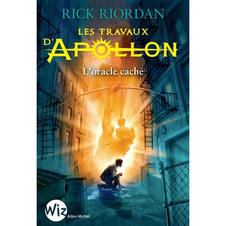 Les travaux d'Apollon #1 L'oracle caché