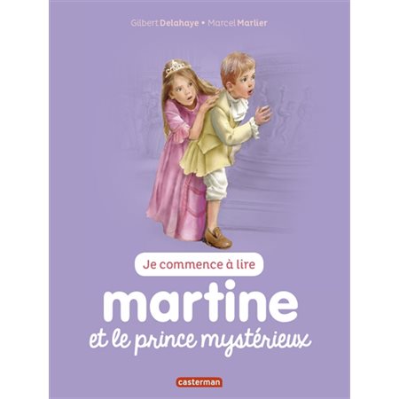 Je commence à lire avec Martine #48 Martine et le prince mystérieux