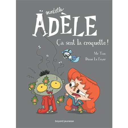 Mortelle Adèle # 11  Ça sent la croquette