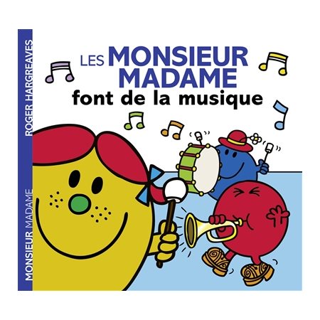 Les Monsieur Madame font de la musique