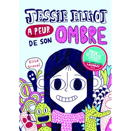 Jessie Elliot a peur de son ombre