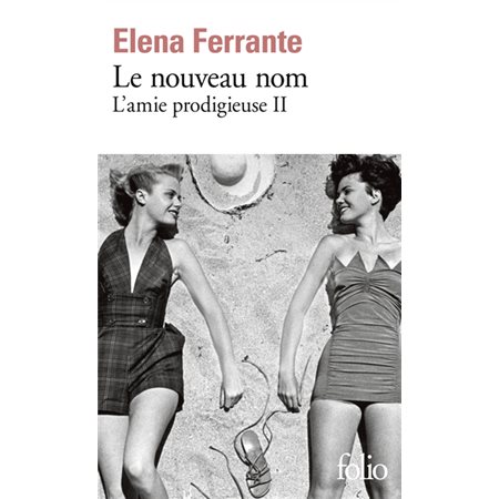 L'amie prodigieuse #2 Le nouveau nom
