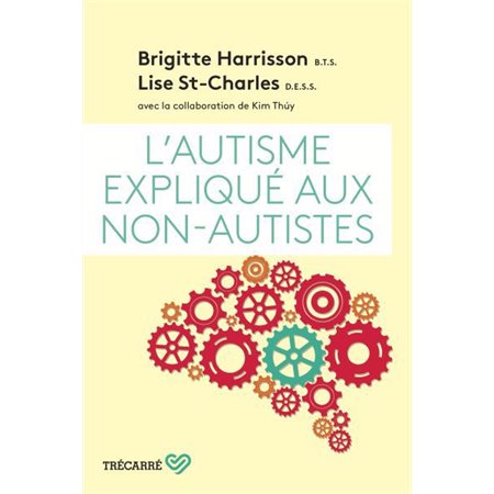 L'autisme expliqué aux non-aut