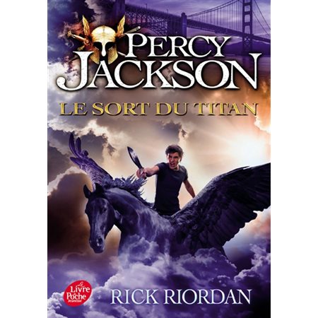 Percy Jackson # 3 - Le sort du Titan