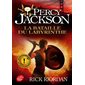 Percy Jackson # 4 - La bataille du labyrinthe