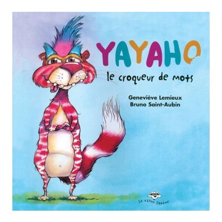 Yayaho, le croqueur de mots