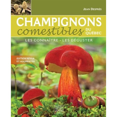 Champignons comestibles du Qué