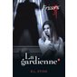 Frissons - La gardienne #2