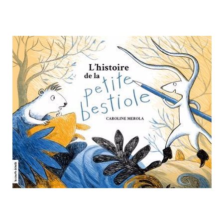 L'histoire de la petite bestiole