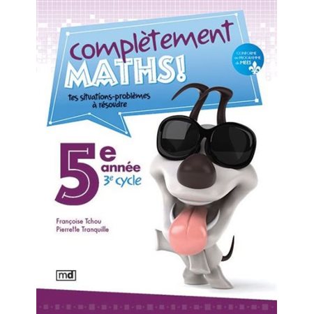 Complètement maths! 5e année