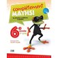 Complètement maths! 6e année